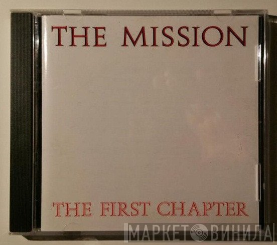 The Mission  - The First Chapter