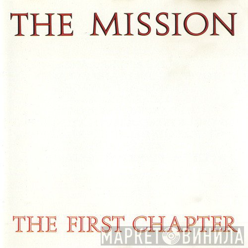 The Mission  - The First Chapter