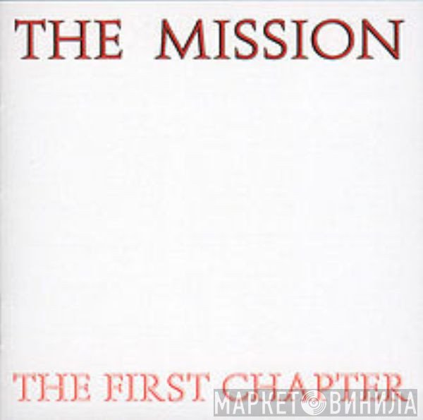 The Mission  - The First Chapter