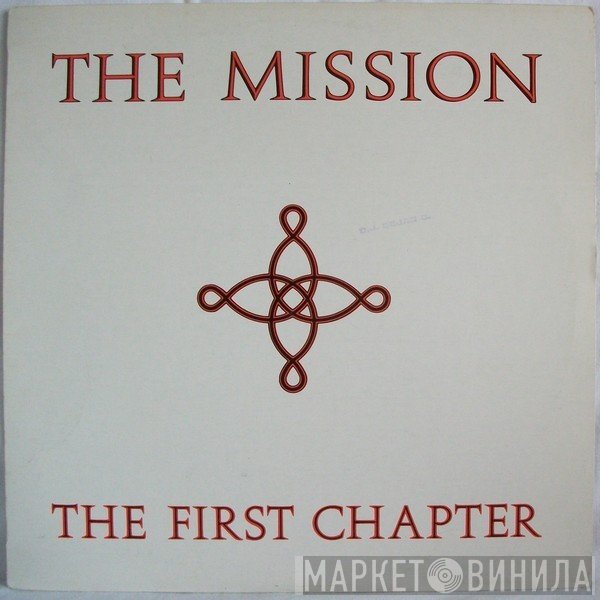 The Mission  - The First Chapter
