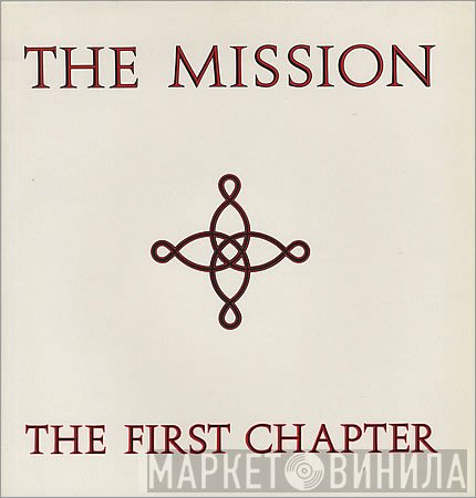The Mission  - The First Chapter
