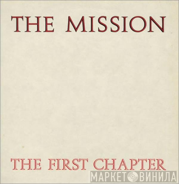The Mission - The First Chapter