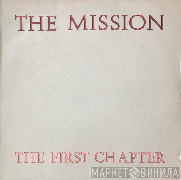 The Mission  - The First Chapter