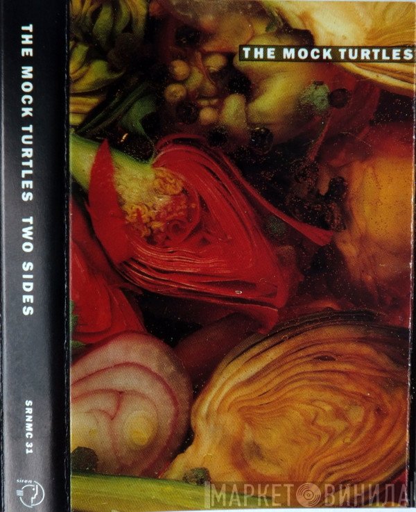The Mock Turtles - Two Sides