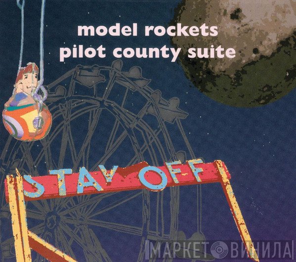 The Model Rockets  - Pilot County Suite