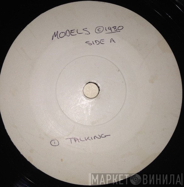 The Models  - Talking