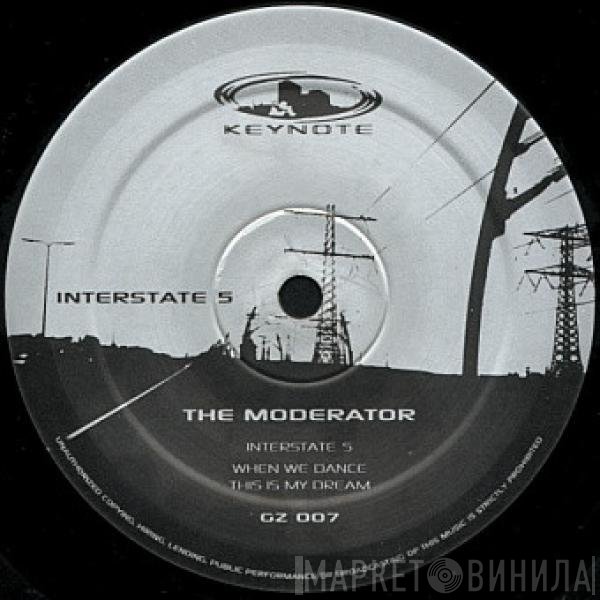 The Moderator  - Interstate 5