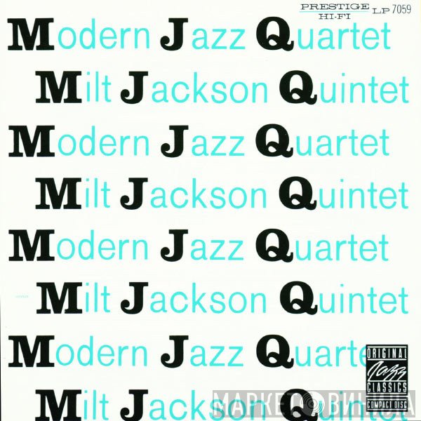 The Modern Jazz Quartet / Milt Jackson Quintet  - MJQ
