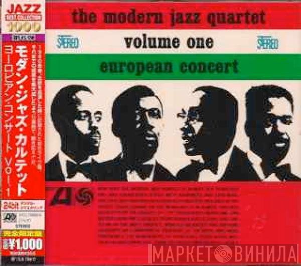 The Modern Jazz Quartet - European Concert : Volume One