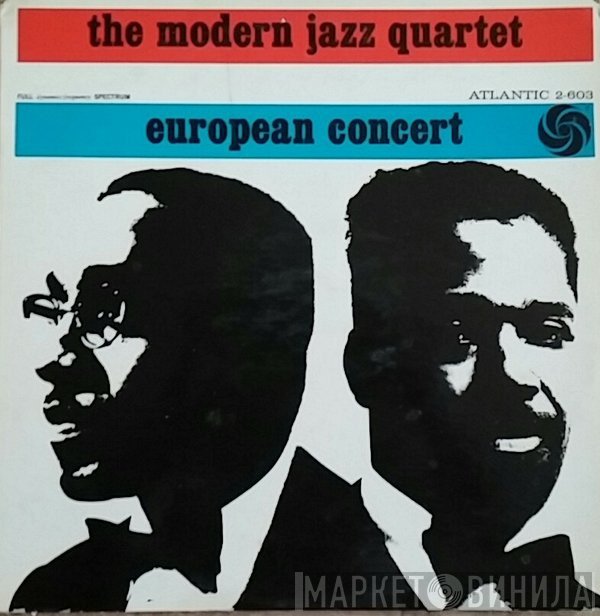 The Modern Jazz Quartet  - European Concert
