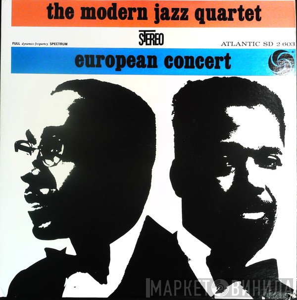The Modern Jazz Quartet  - European Concert