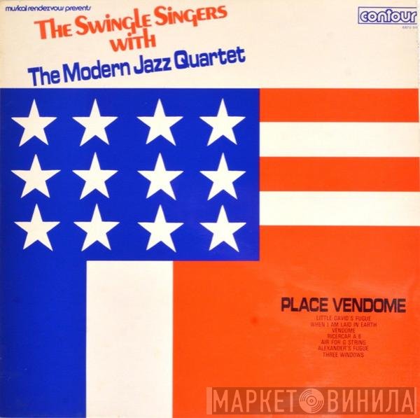 The Modern Jazz Quartet, Les Swingle Singers - Place Vendome