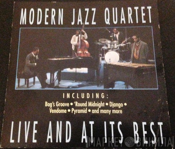 The Modern Jazz Quartet - Live And At Its Best