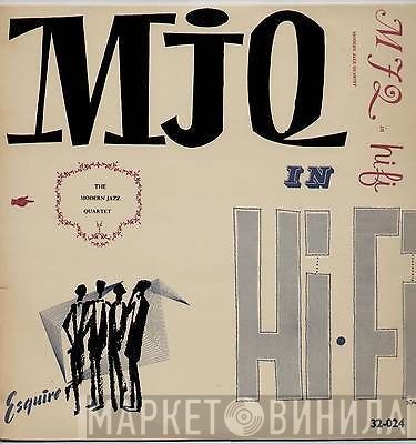The Modern Jazz Quartet - MJQ In Hi-Fi