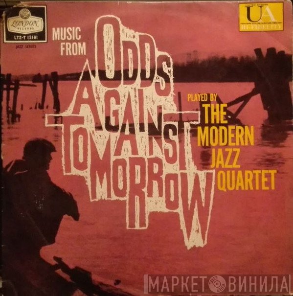 The Modern Jazz Quartet - Music From "Odds Against Tomorrow"