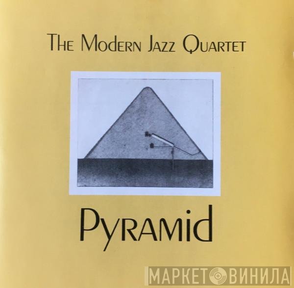 The Modern Jazz Quartet  - Pyramid