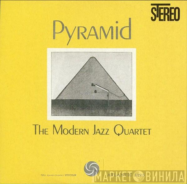 The Modern Jazz Quartet  - Pyramid