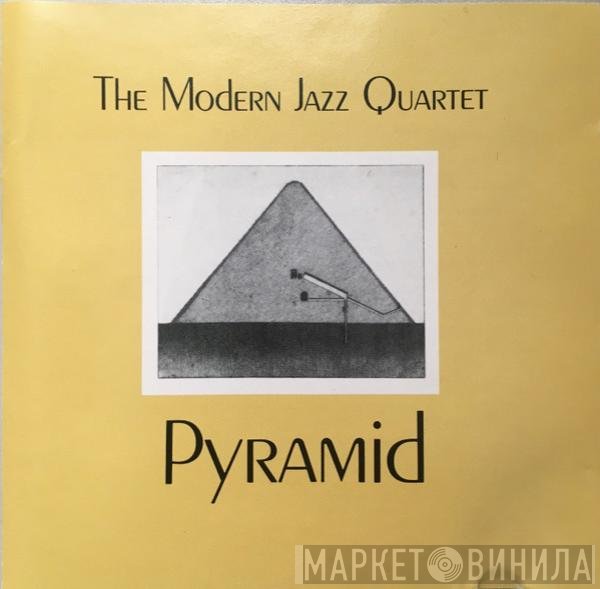 The Modern Jazz Quartet  - Pyramid