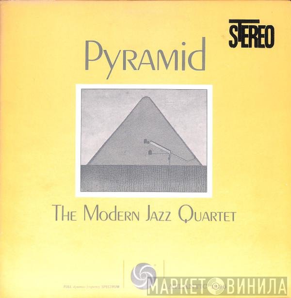The Modern Jazz Quartet  - Pyramid