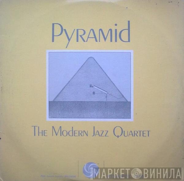 The Modern Jazz Quartet  - Pyramid