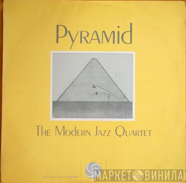 The Modern Jazz Quartet  - Pyramid
