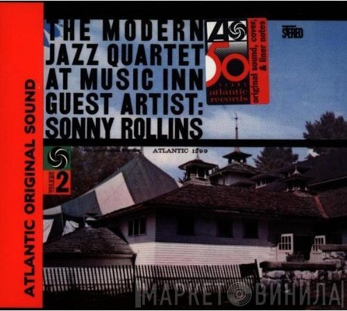 The Modern Jazz Quartet, Sonny Rollins - The Modern Jazz Quartet At Music Inn, Vol. 2