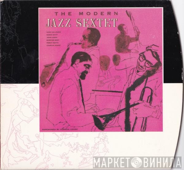 The Modern Jazz Sextet, Dizzy Gillespie, Sonny Stitt, John Lewis , Skeeter Best, Percy Heath, Charlie Persip - The Modern Jazz Sextet