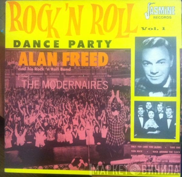 The Modernaires, Alan Freed & His Rock 'n' Roll Band - Rock 'N Roll Dance Party Vol.1