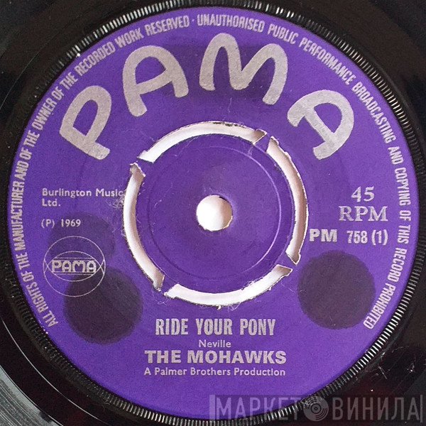 The Mohawks - Ride Your Pony / Western Promise