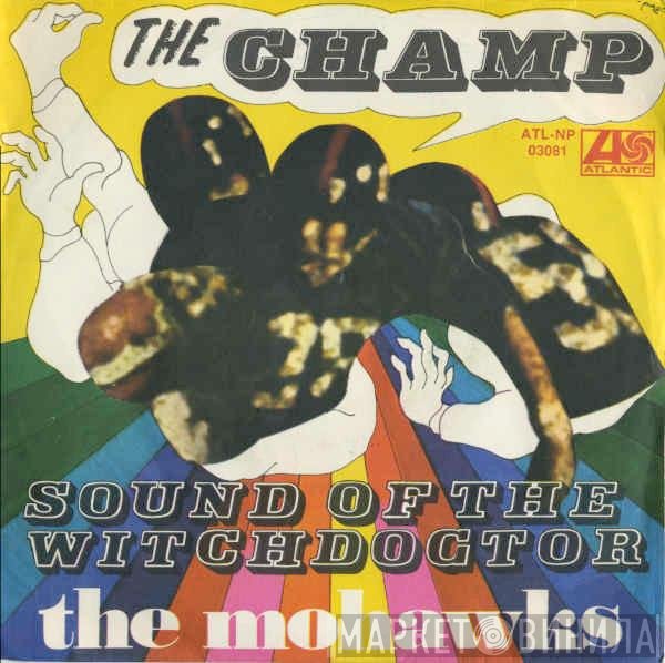 The Mohawks  - The Champ