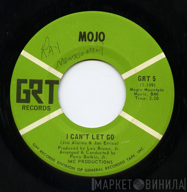 The Mojo Men  - I Can't Let Go