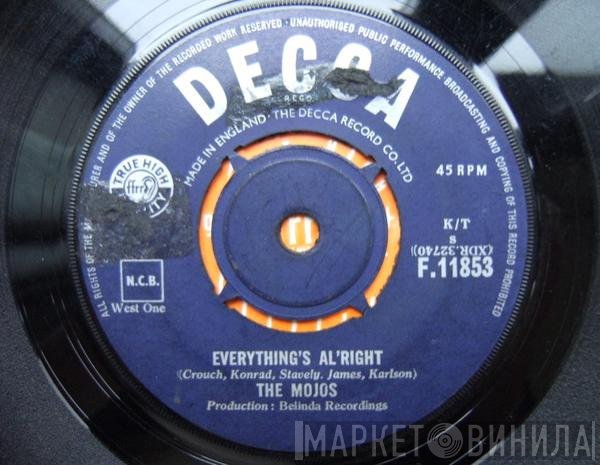 The Mojos - Everything's Al' Right