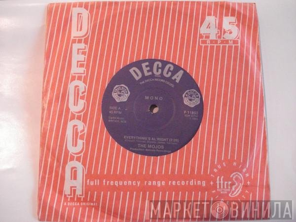 The Mojos - Everything's Al' Right