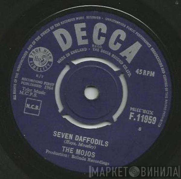The Mojos - Seven Daffodils