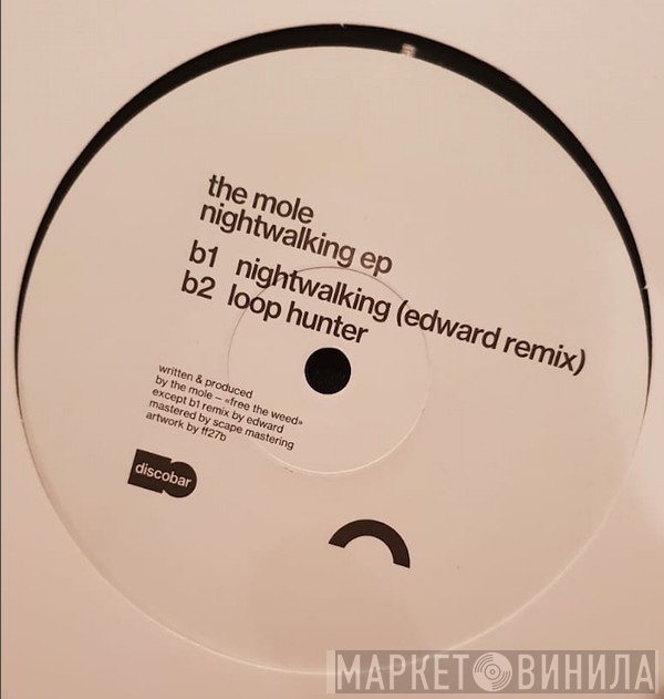 The Mole - Nightwalking EP