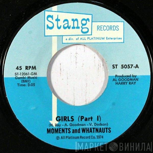 The Moments And The Whatnauts  - Girls