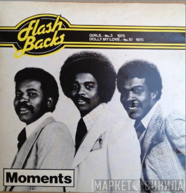The Moments - Girls / Dolly My Love