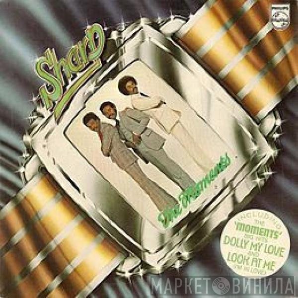 The Moments  - Sharp