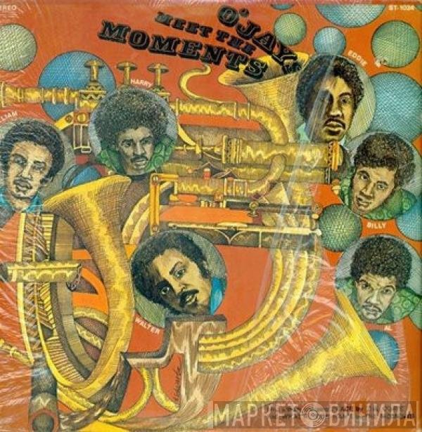 The Moments, The O'Jays - O'Jays Meet The Moments