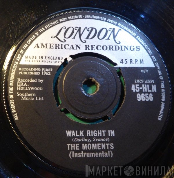 The Moments  - Walk Right In