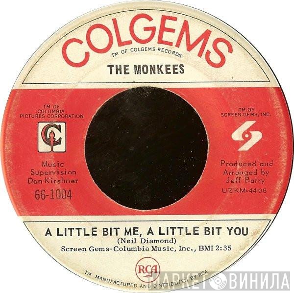 The Monkees  - A Little Bit Me, A Little Bit You / The Girl I Knew Somewhere