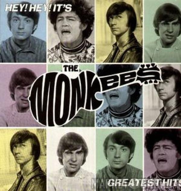 The Monkees - Hey! Hey! It's The Monkees Greatest Hits