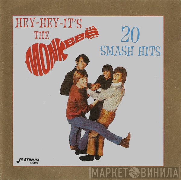 The Monkees - Hey-Hey-It's The Monkees : 20 Smash Hits