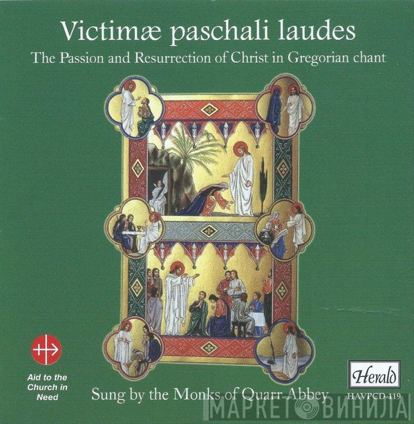 The Monks Of Quarr Abbey - Victimæ Paschali Laudes