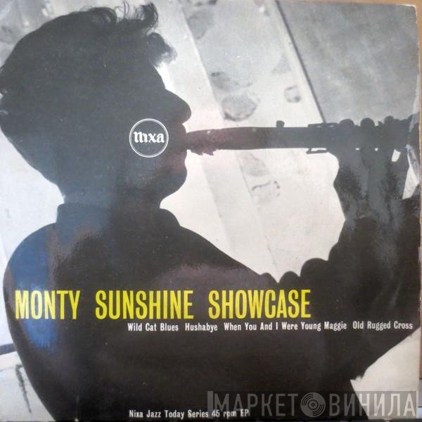 The Monty Sunshine Quartet, Monty Sunshine's Trio - Monty Sunshine Showcase