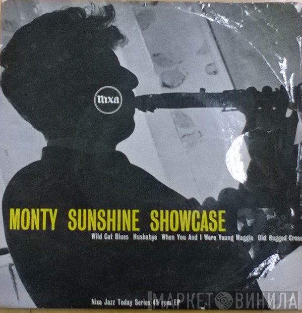 The Monty Sunshine Quartet, Monty Sunshine's Trio - Monty Sunshine Showcase
