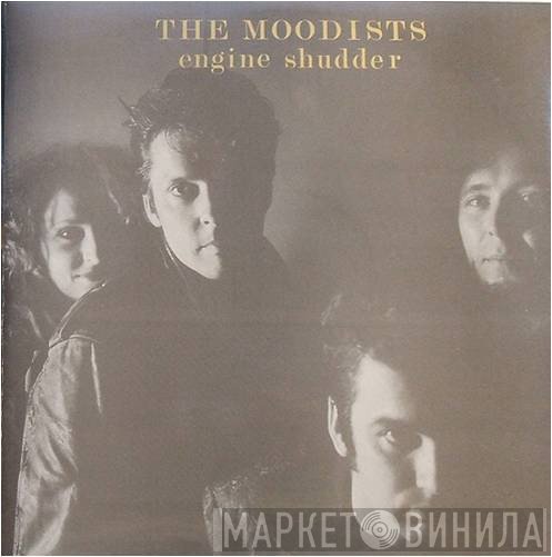 The Moodists  - Engine Shudder