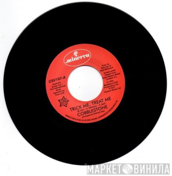 The Moods, Cobblestone - Trick Me, Treat Me / Rainmaker