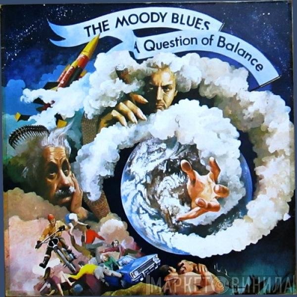 The Moody Blues  - A Question Of Balance