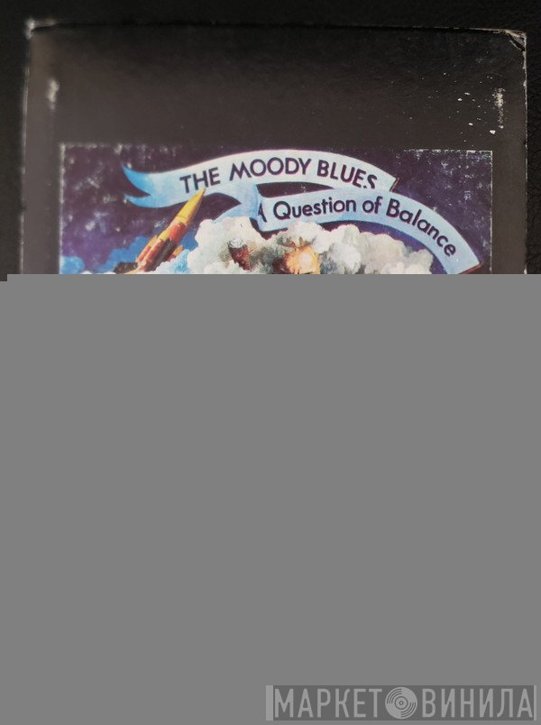 The Moody Blues  - A Question Of Balance